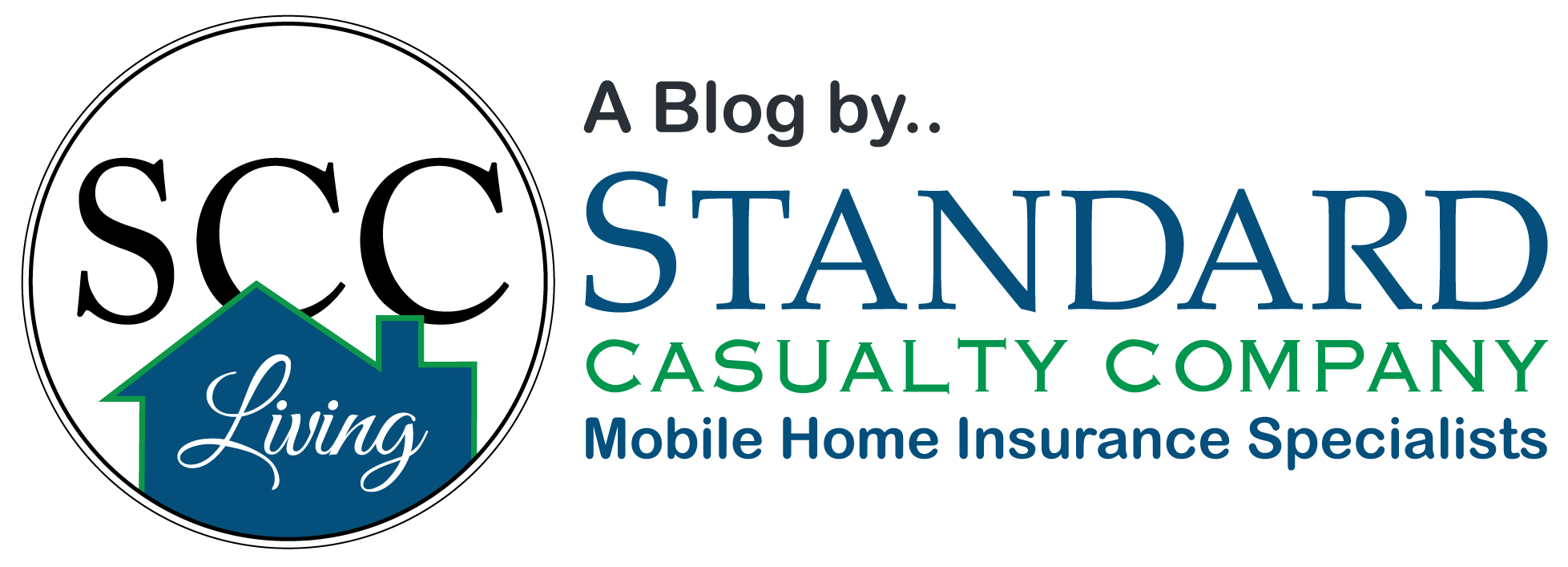 SCC Living. A blog by Standard Casualty Company. Your Mobile Home Specialists.